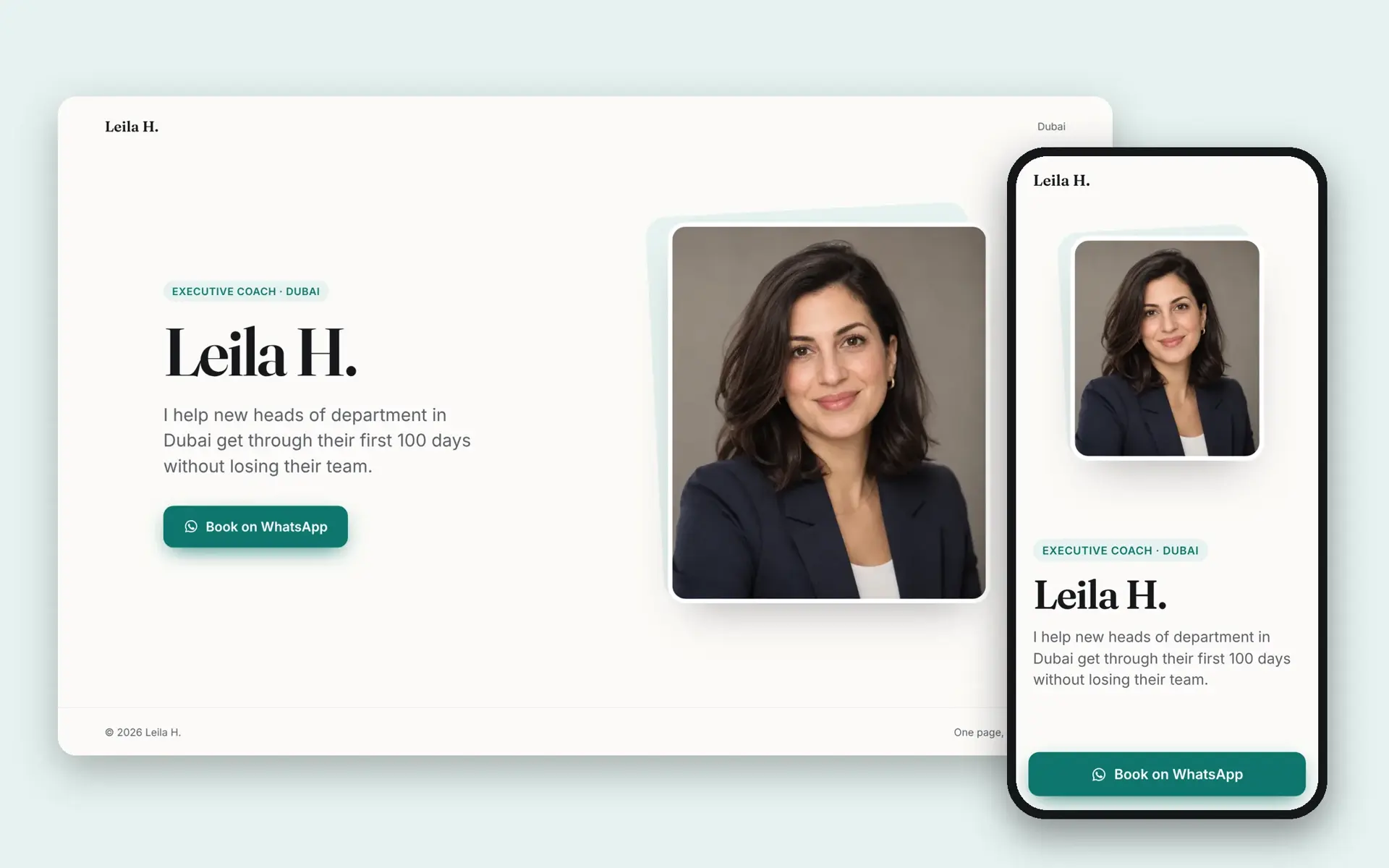 Sample Founder Page for Leila H., executive coach in Dubai, on a laptop and a phone: teal accent, her photo, one bio line and a Book on WhatsApp button.