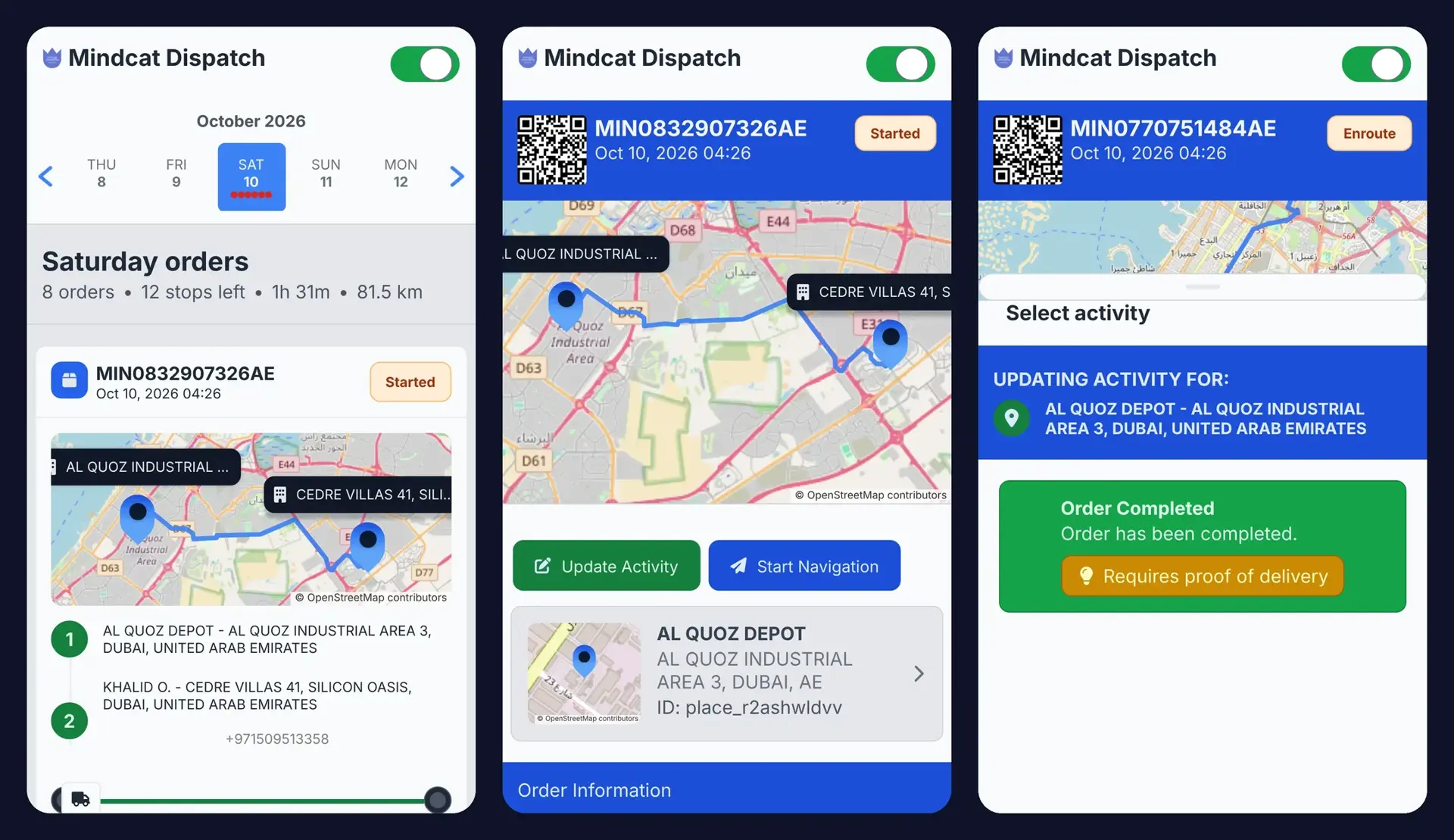 Three phone screens of the Mindcat Dispatch driver app: Saturday orders with 8 orders and 12 stops left, an order from Al Quoz depot to Silicon Oasis with Start Navigation, and an Order Completed step that requires proof of delivery.