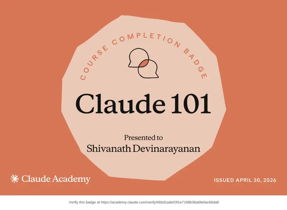 Course badge: Claude 101, issued to Shivanath Devinarayanan by Claude Academy.