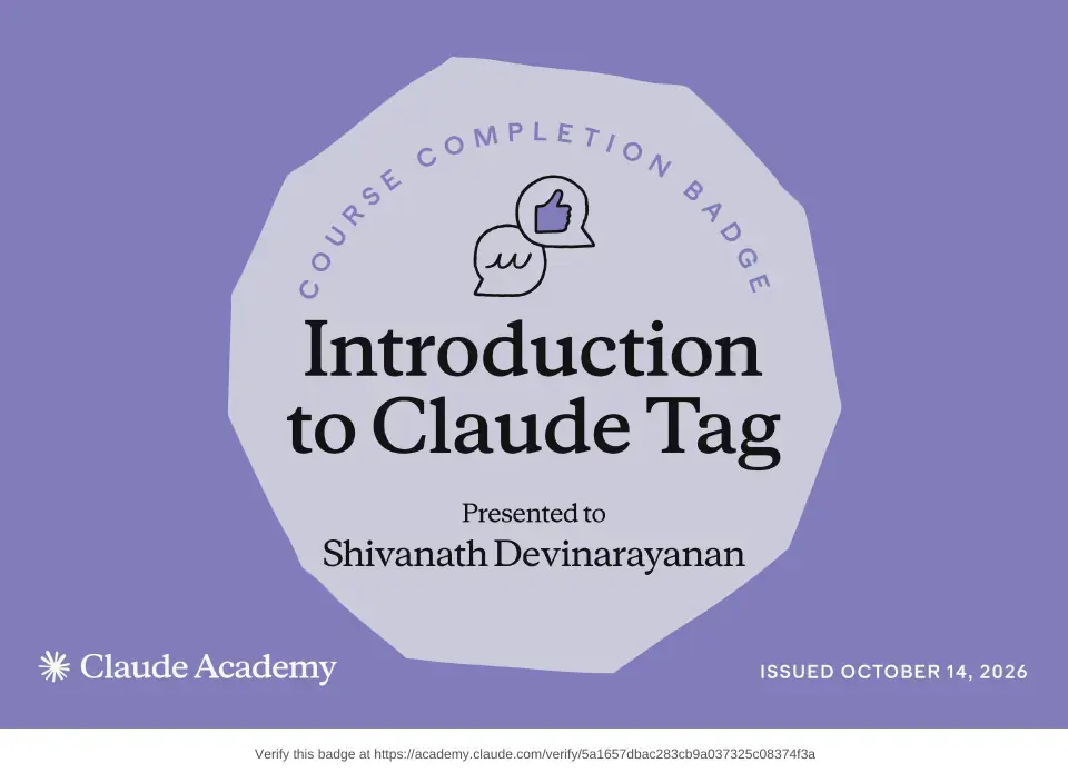 Course badge: Introduction to Claude Tag, issued to Shivanath Devinarayanan by Claude Academy.