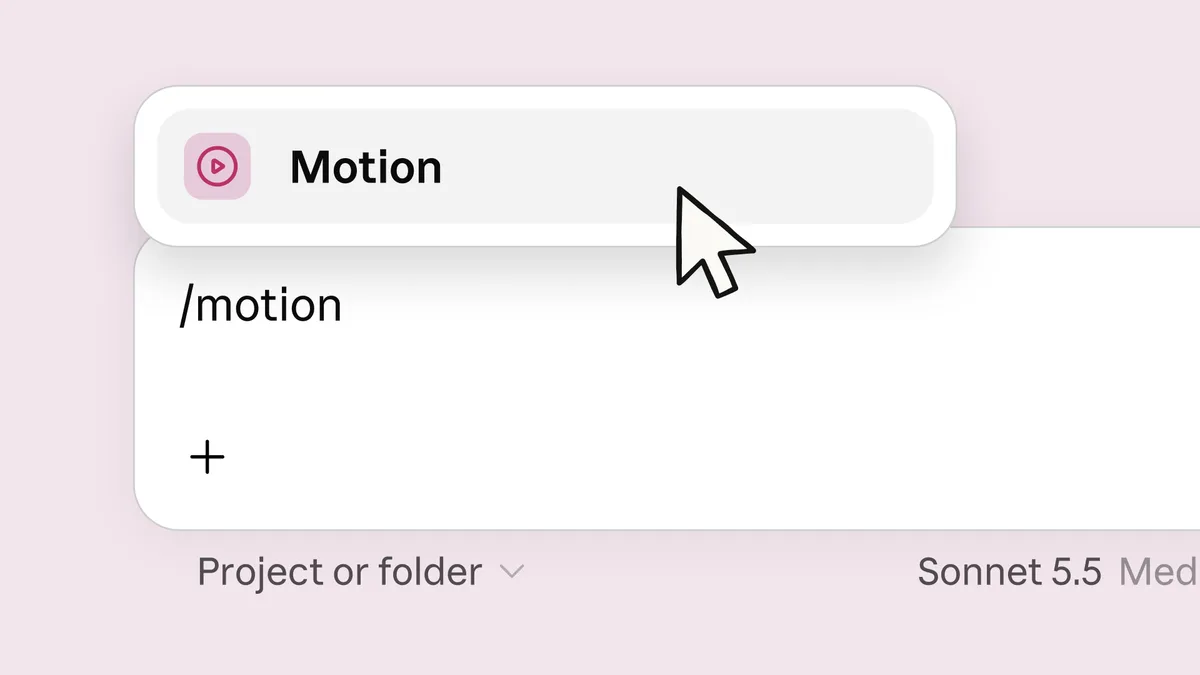 Anthropic screenshot: typing /motion in the Claude message box opens a Motion option, with Sonnet 5.5 selected below