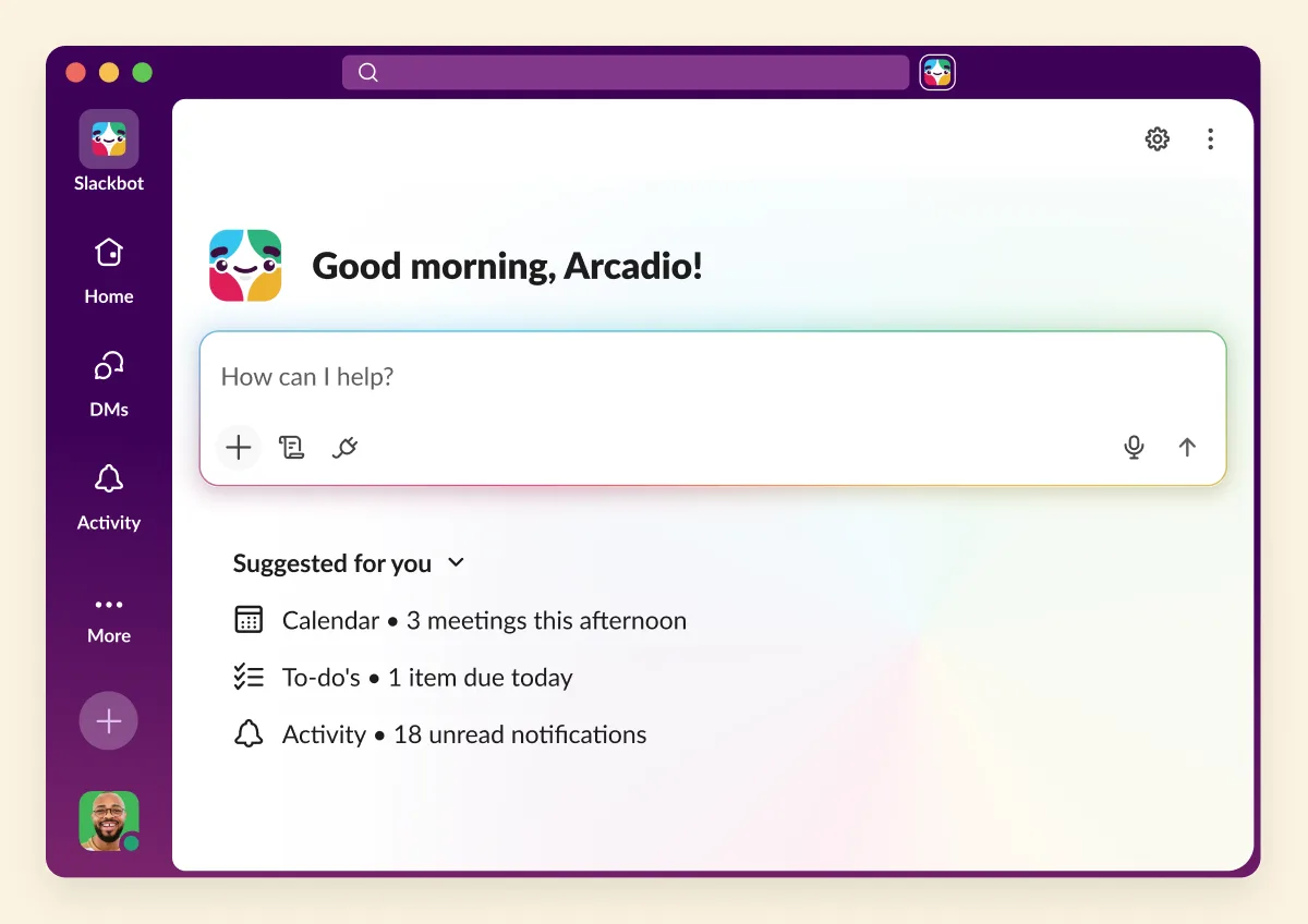 Slack screenshot: Slackbot's full-screen home with a prompt box and suggested items